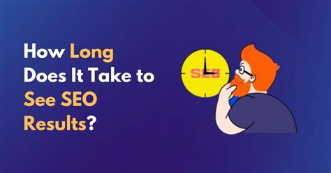 how long does seo take to show results|How Long Does SEO Take to Show the Results you .